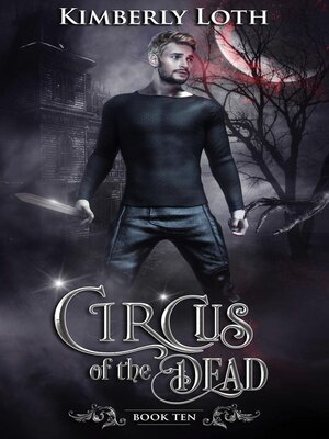 cover image of Circus of the Dead Book Ten
